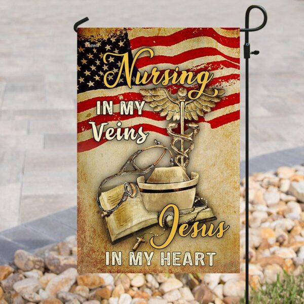 Nurse Faith Flag: Jesus In My Heart, Nursing In My Veins - Image 8