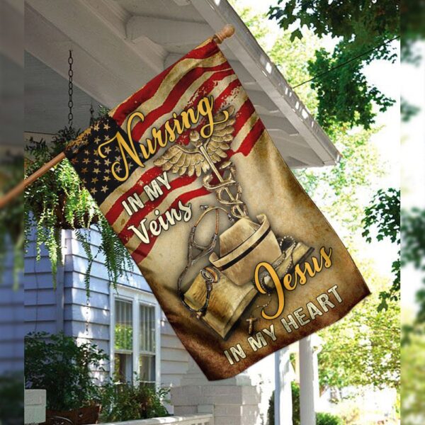 Nurse Faith Flag: Jesus In My Heart, Nursing In My Veins - Image 3
