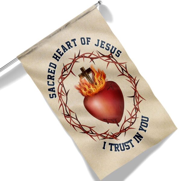 Sacred Heart of Jesus Flag: I Trust In You - Catholic Banner TQN1334F - Image 6