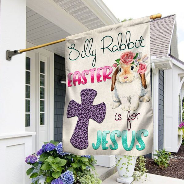 Silly Rabbit Easter Flag: Jesus Is The Reason for the Season - Image 2