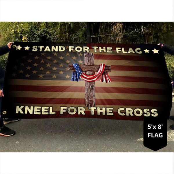 Stand For The Flag Kneel For The Cross Grommet Flag QNK105GF - Image 4