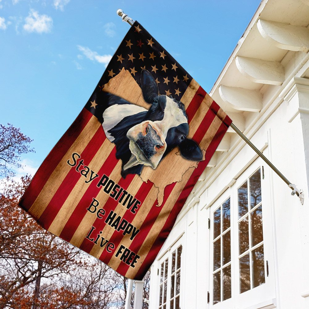 American Cow Flag: Stay Positive, Be Happy, Live Free - Image 4