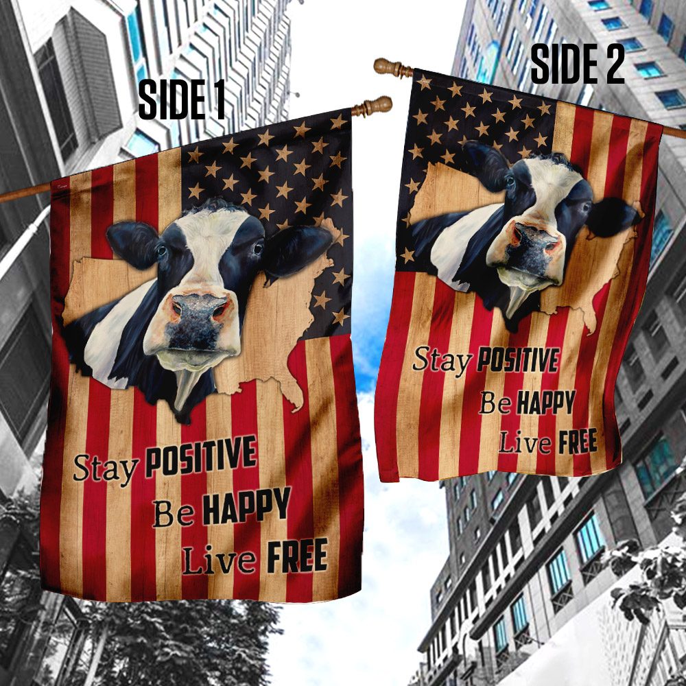 American Cow Flag: Stay Positive, Be Happy, Live Free - Image 3