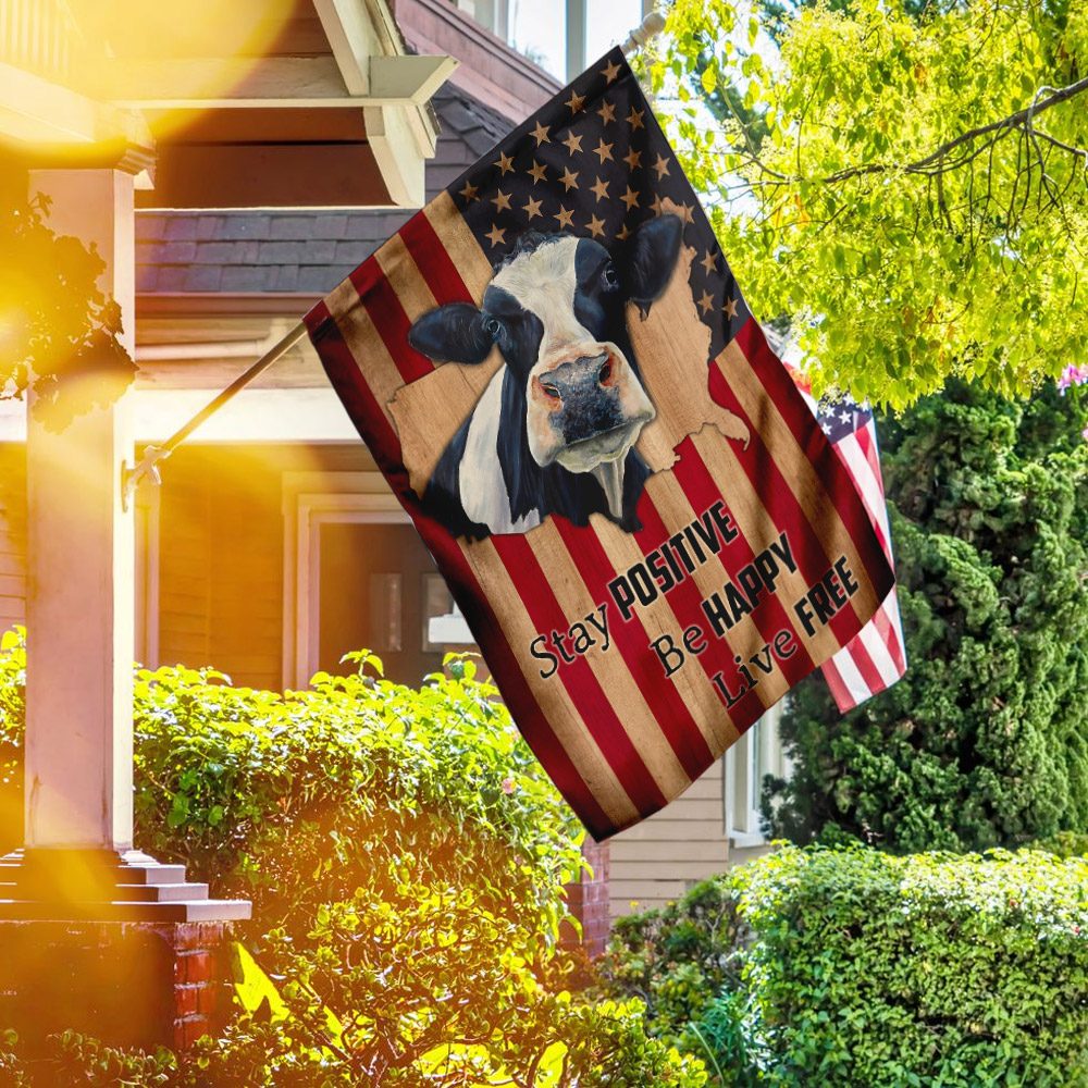 American Cow Flag: Stay Positive, Be Happy, Live Free - Image 5