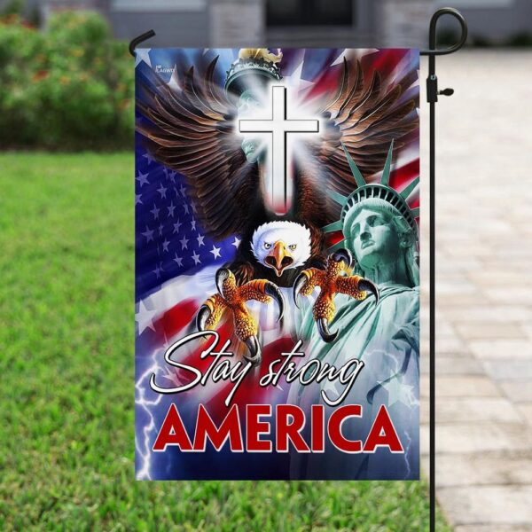 Stay Strong America Flag: Patriotic Decor & Apparel - Image 6