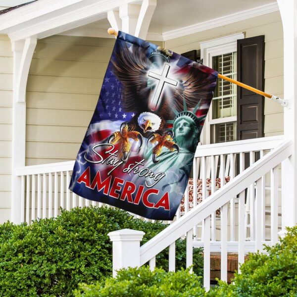 Stay Strong America Flag: Patriotic Decor & Apparel - Image 5
