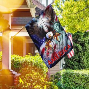 Stay Strong America Flag: Patriotic Decor & Apparel