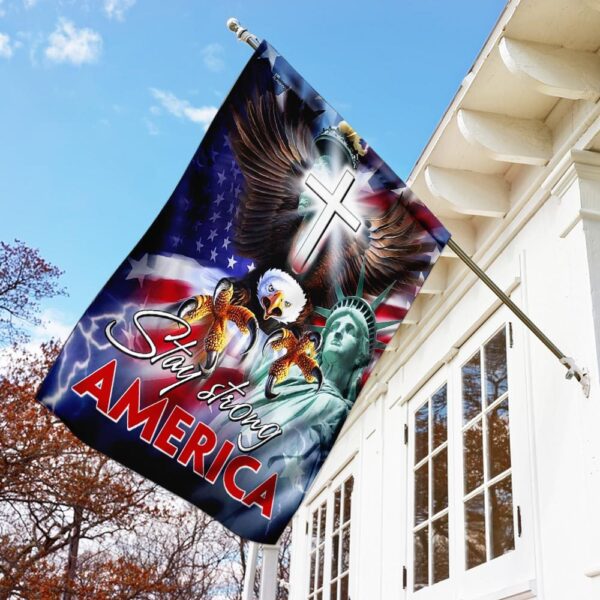 Stay Strong America Flag: Patriotic Decor & Apparel - Image 3