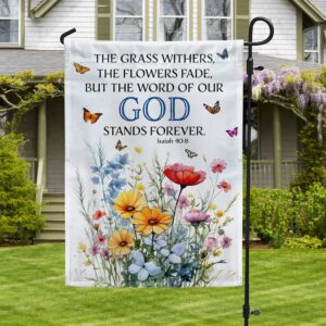 God's Word Endures House Flag - TQN1375F