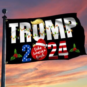Trump 2024 Christmas Flag: Take America Back