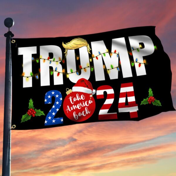 Trump 2024 Christmas Flag: Take America Back