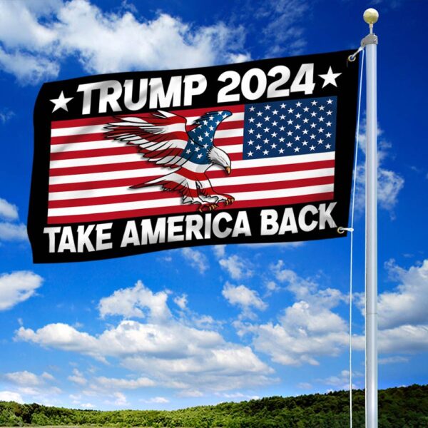 Trump 2024 Grommet Flag: Take America Back - Image 2